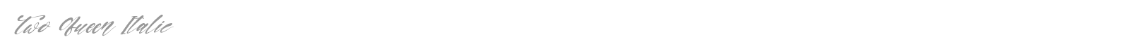 Two Queen font preview